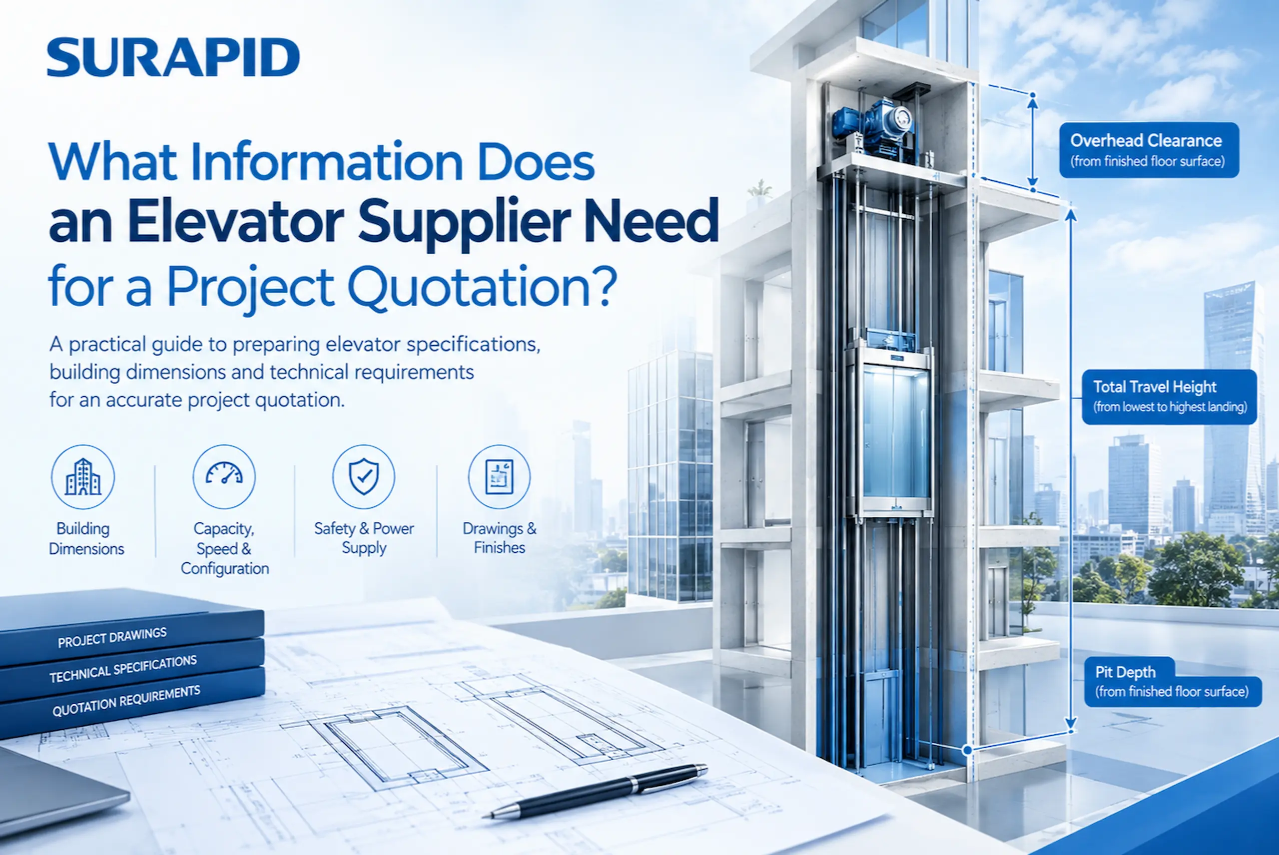 What Information Does an Elevator Supplier Need for a Project Quotation?